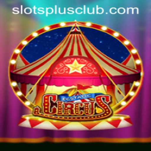 Discover the Magic of EcstaticCircus at Slots Plus Casino