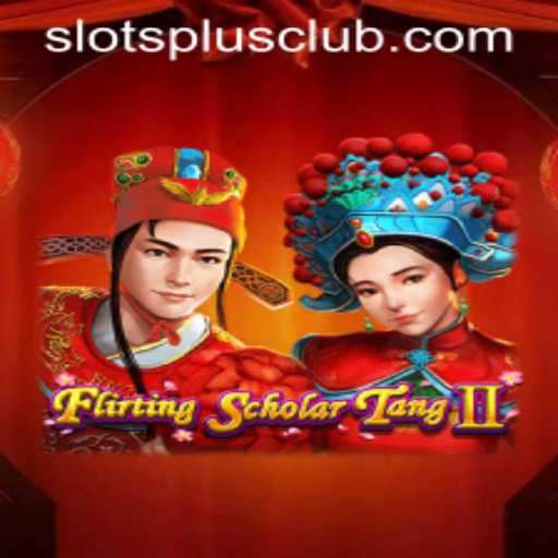 Exploring the Exciting World of Flirting Scholar Tang II at Slots Plus Casino