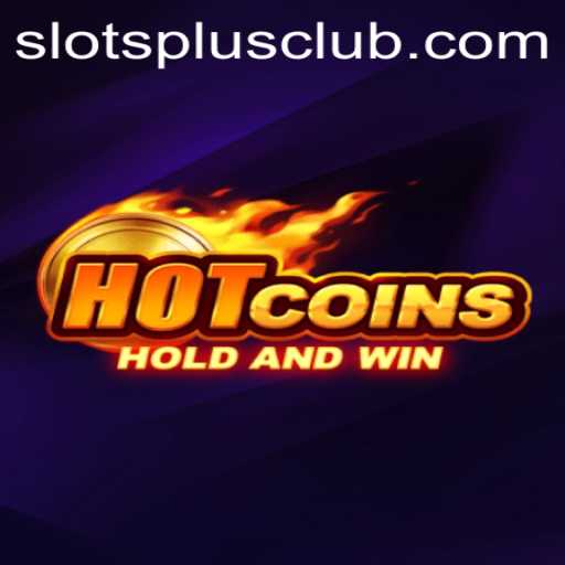 Discover HotCoins at Slots Plus Casino