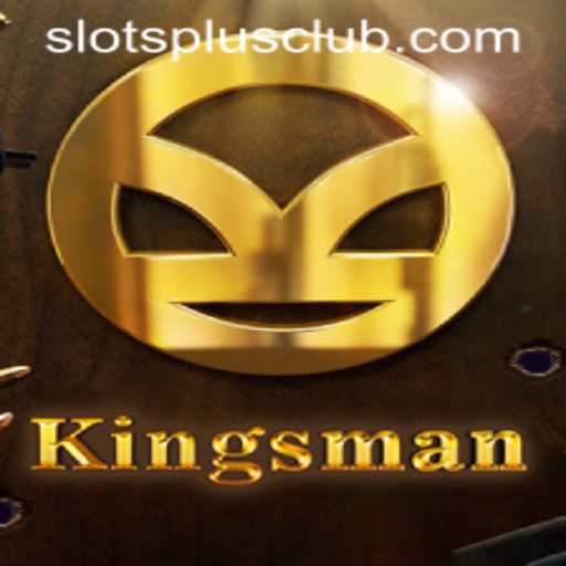 Exploring the Exciting World of Kingsman Slots at Slots Plus Casino