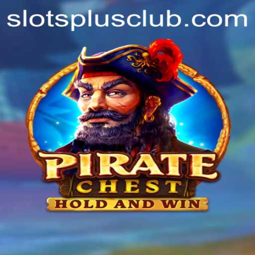 PirateChest: A Journey into Treasure and Excitement at Slots Plus Casino
