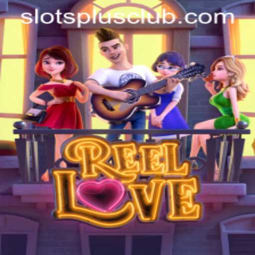 Discovering the Thrills of ReelLove: A Comprehensive Guide to Gameplay and Slots Plus Casino
