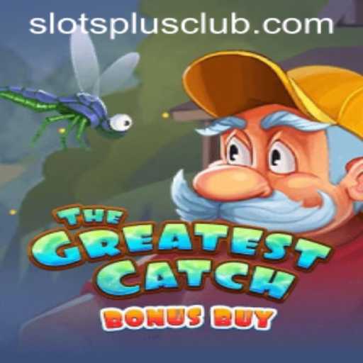Discover the Thrills of TheGreatestCatchBonusBuy at Slots Plus Casino
