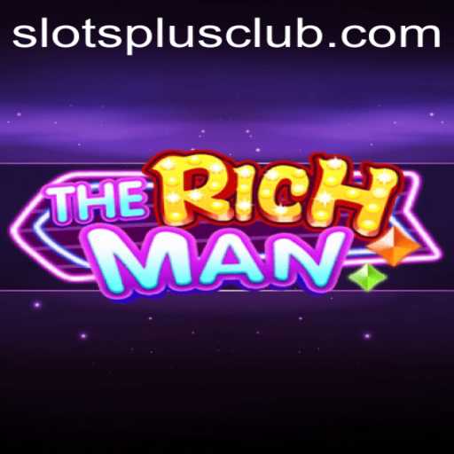 Unlocking the Thrills of TheRichMan at Slots Plus Casino