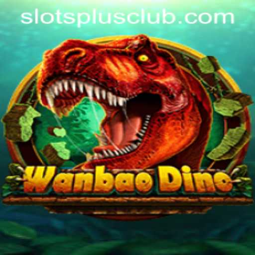 Exploring the Exciting World of WanBaoDino at Slots Plus Casino