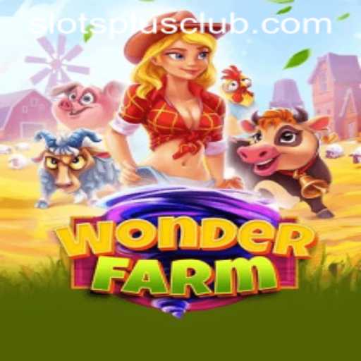 Exploring the Enchanting World of WonderFarm: A Slots Plus Casino Experience
